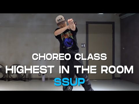 SSUP Class | Travis Scott - HIGHEST IN THE ROOM | @JustjerkAcademy