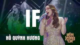 IF - HỒ QUỲNH HƯƠNG | Hoa Xuân Ca