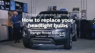 Player Profile How to replace headlight bulbs on your Range Rover Evoque