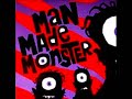 Man Made Monster - S/T LP (Full Album)