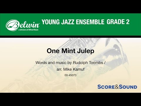 One Mint Julep Arr. Mike Kamuf - Score & Sound