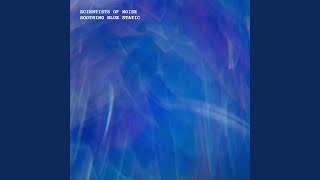 Soothing Blue Static