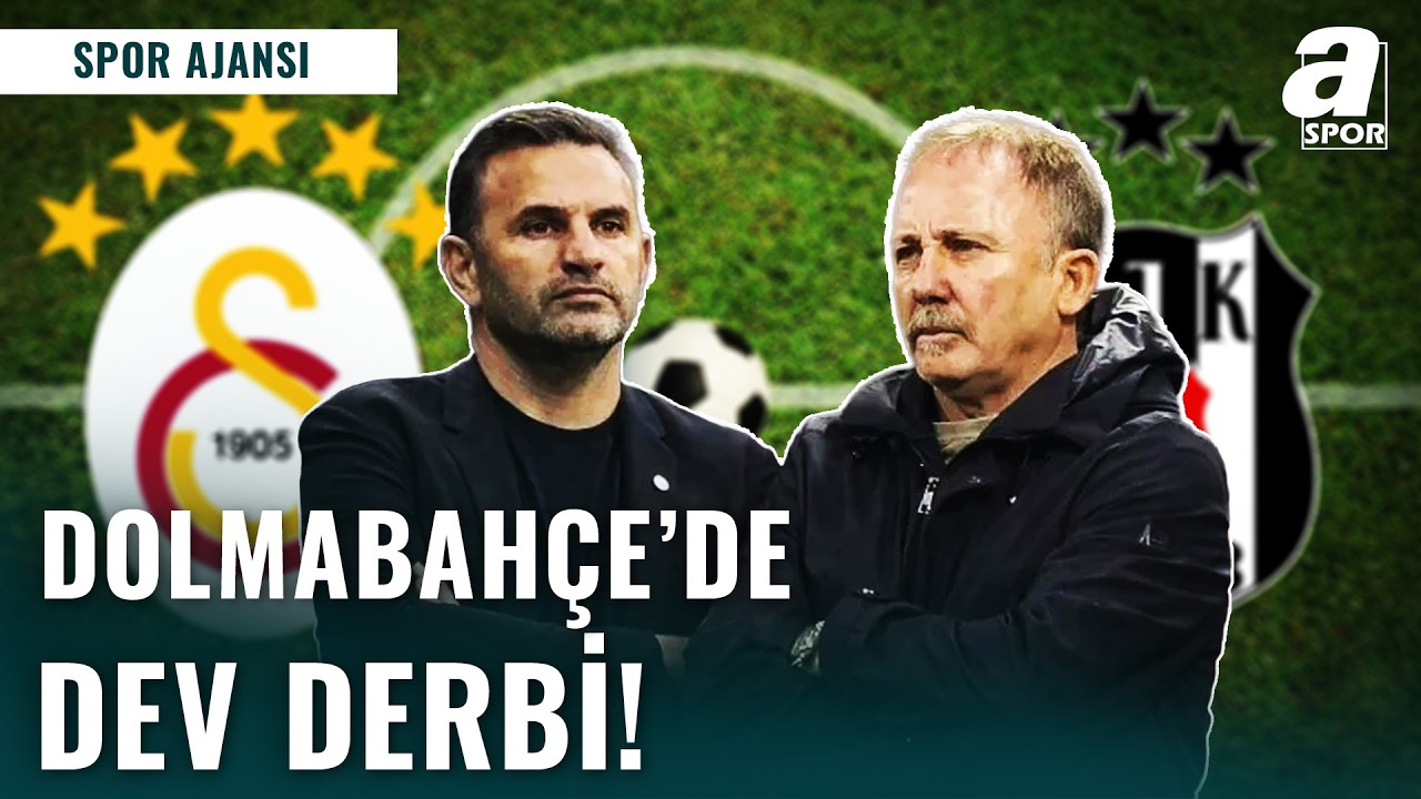 Dolmabahçe'de Devlerin Mücadelesi! 