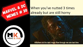 Marvel & DC Memes Vol 30 | Memes only Legends will find funny | Superhero and Comic | Memes King