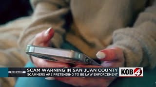 San Juan County Sheriff's Office warns of scammers pretending to be law enforcement