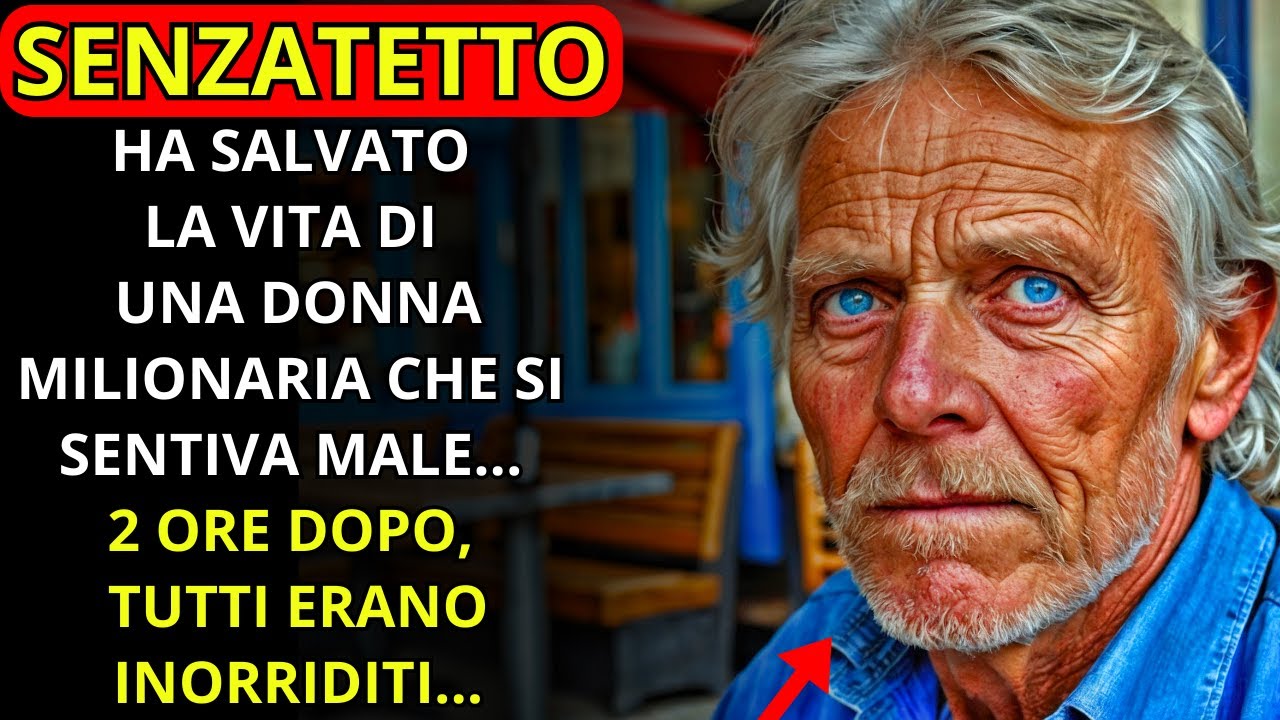 UNA MILIONARIA SI È SENTITA MALE AL RISTORANTE E UN SENZATETTO LE HA ...