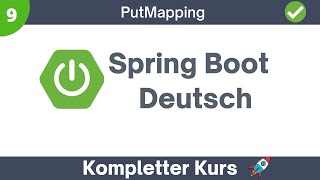 Spring Boot REST API - Put Mapping | Spring Boot Tutorial Deutsch