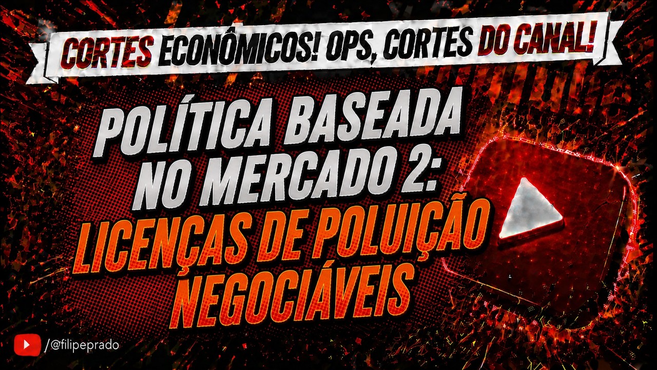 Política baseada no mercado 2: licenças de poluição negociáveis