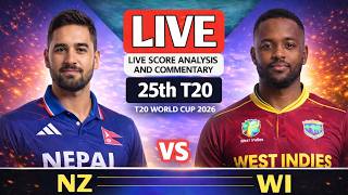 NEP vs WI 25th T20 Live 🔴 | T20 World Cup 2026 Live Score &amp; Commentary
