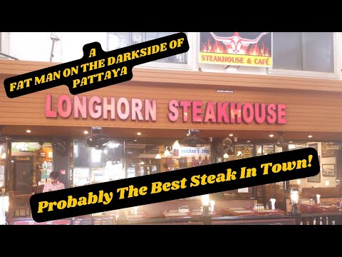 Longhorn Steakhouse Pattaya A Must Visit!