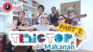 Video thumbnail of "Parodi 90an : Edisi Makanan Part 2 - CAMEO Music Corner (TENGTOP)"