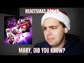 REACTSMAS DAY 19: Mary, Did You Know? by Ceelo Green! (REACTION)