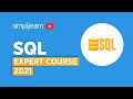 SQL Expert Course | SQL Tutorial For Beginners | SQL Full Course | SQL For Beginners  | Simplilearn