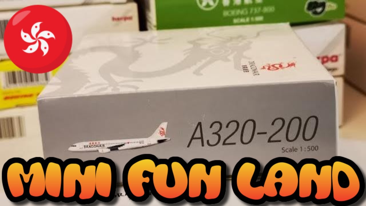 unbox aircraft model Scale 1:500 Dragon Air Airbus A320-200
