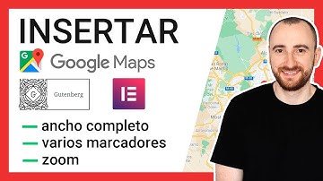 ✅ Insertar Google MAPS en WordPress (varias Direcciones) | Gutenberg y Elementor