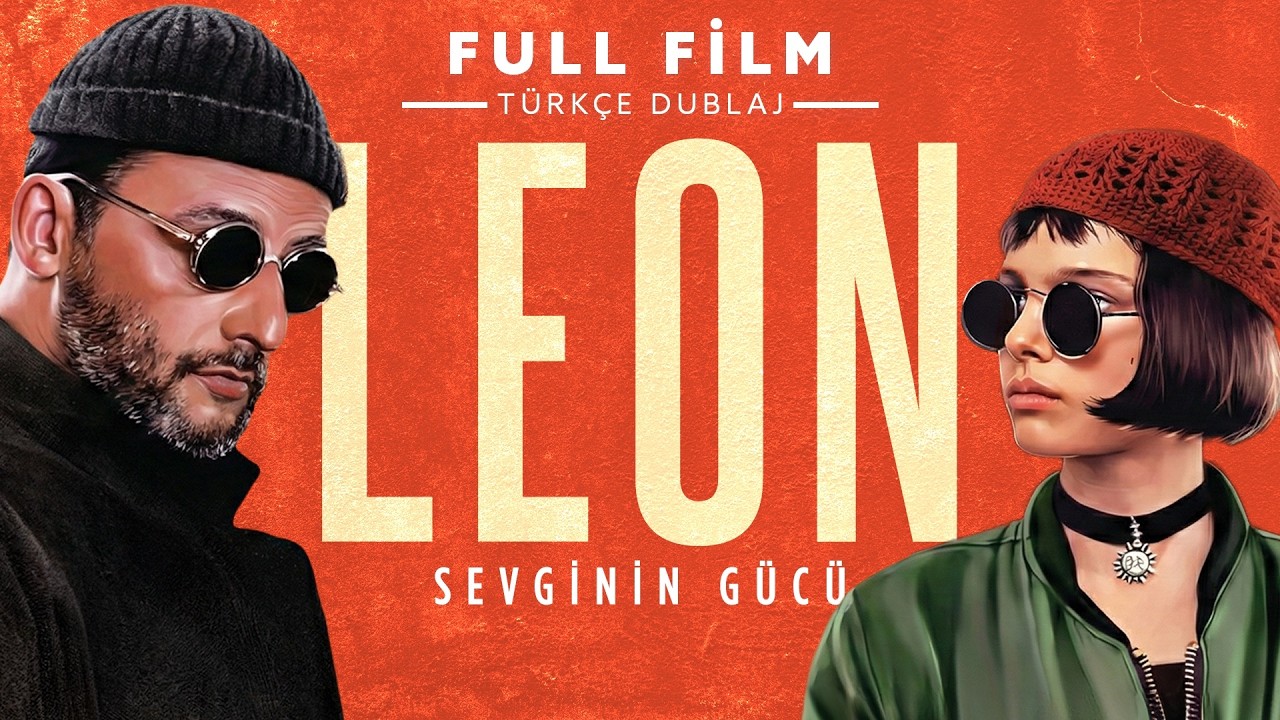 ⁣Leon: Sevginin Gücü (Léon: The Professional) | Türkçe Dublajlı Full Dram Filmi
