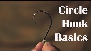 How to Use Circle Hooks