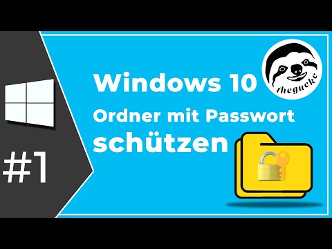 Ordner Passwort Sichern (Win10)