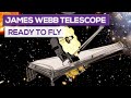 James Webb Space Telescope Is About To Fly: Are You Ready For The Revolution?