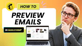 How to Preview & Send Emails in Mailchimp (Updated 2026)