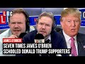 Seven times James O'Brien schooled Donald Trump supporters | LBC