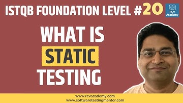 ISTQB Foundation Level #20 - What is Static Testing | Reviews in Testing