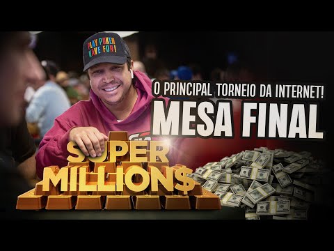 Estamos lá! | MESA FINAL do Super MILLION$ | O Principal Torneio da Internet! | AO VIVO