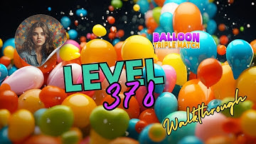 Balloon Triple Match: Match 3D - Level 378