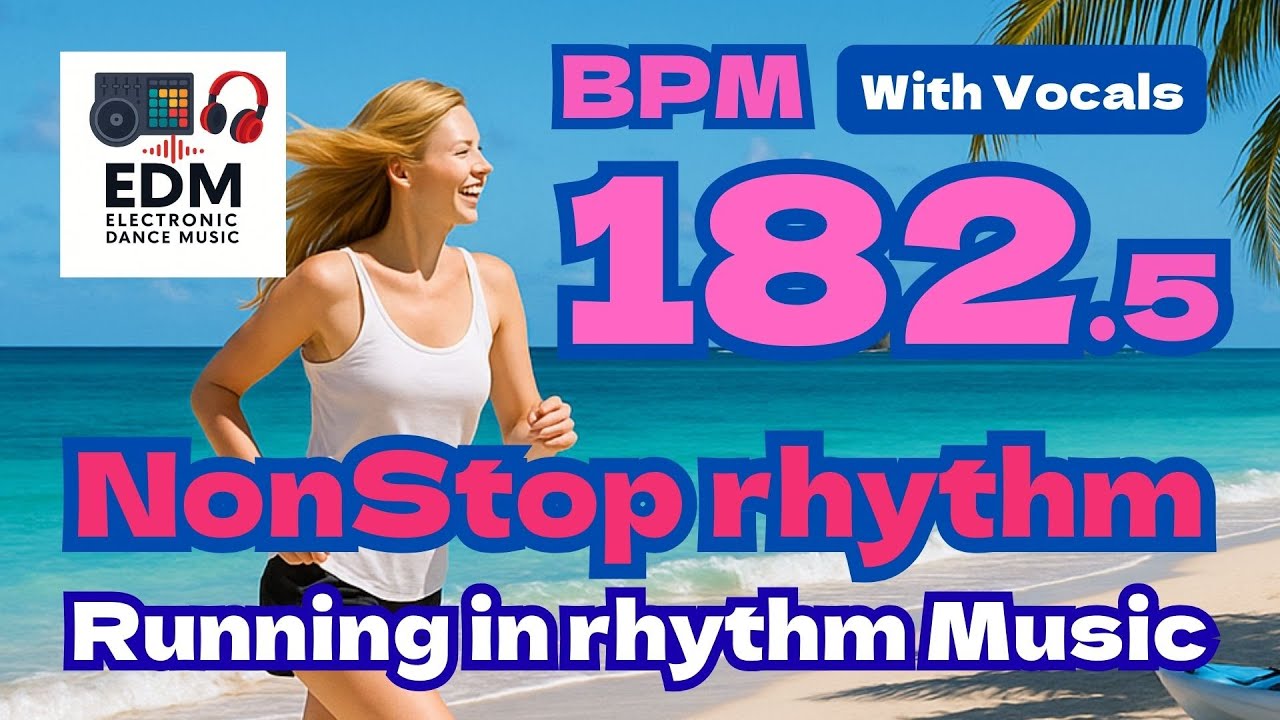 182.5 bpm 182.5 🔥EDM 180 BPM ランニング音楽プレイリスト – インターバルトレーニング、ラスト