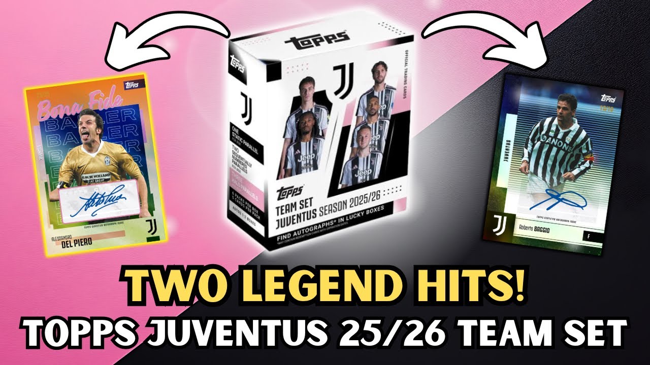 TWO LEGEND HITS inside Topps Juventus team set 2025/26 box opening