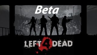 Left 4 Dead Beta - No Mercy Pre-Alpha