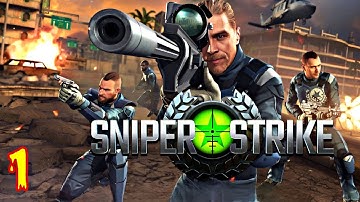 Sniper Strike FPS 3D Shooting Gameplay Walkthrough Part 1
