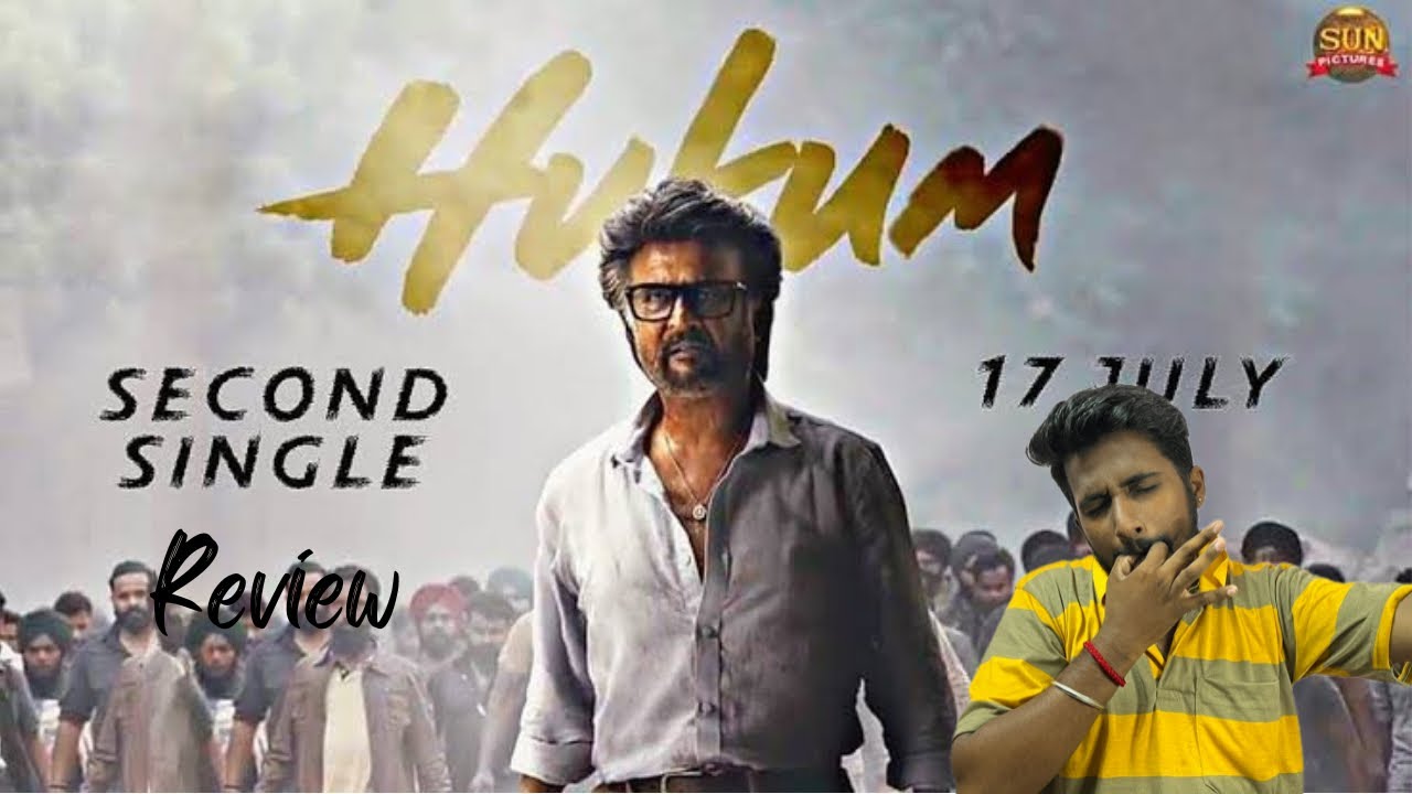 Jailer second single song (Hukum)….