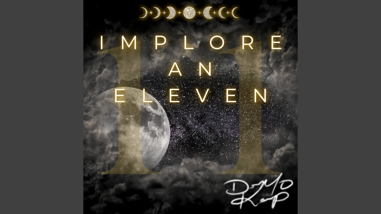 Implore an Eleven - YouTube