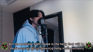 BTS-V_IT's BEGINNING TO LOOK A LOT LIKE CHRISTMAS(COVER) MYANMAR SUBTITLE LYRICS