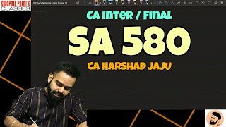 SA 580 || WRITTEN REPRESENTATION || CA INTER || CA FINAL || COMPLETE || REVISION || CA HARSHAD JAJU