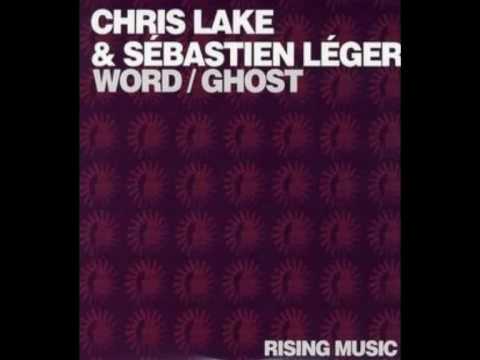 Sebastien Leger \u0026 Chris Lake - Word