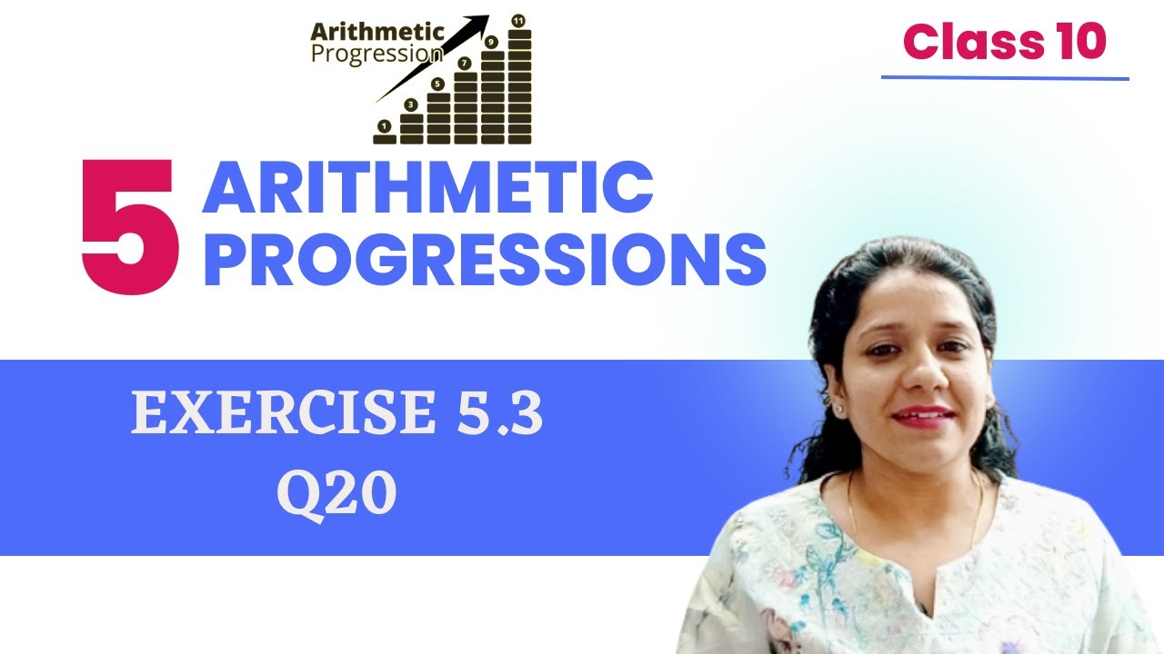 Exercise 5.3 Q20: Solution | Chapter 5 Arithmetic Progression | Class ...