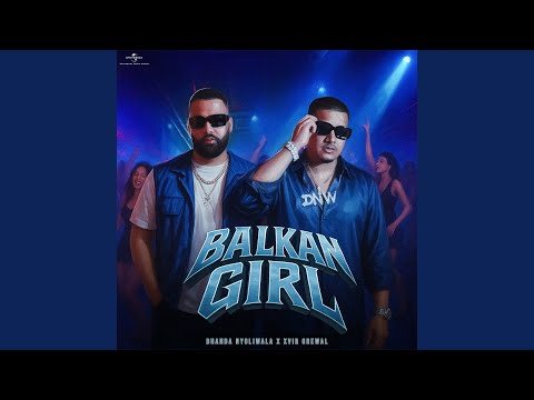 Balkan Girl Lyrics