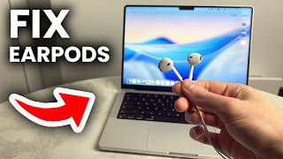 How To Fix USB C EarPods Not Working On MacBook - Full Guide