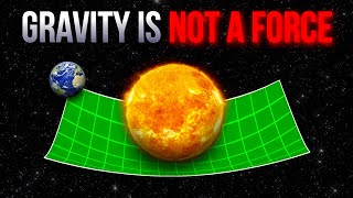 Gravity Isn’t a Force? How Einstein Proved It’s Not a Force