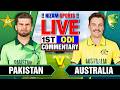 🔴Live: Pakistan vs Australia | PAK vs AUS | 1st ODI | Live Cricket Score & Commentary