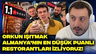 ORKUN IŞITMAK ALMANYA’NIN EN DÜŞÜK PUANLI RESTORANLARI İZLİYORUZ!