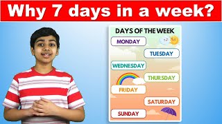 Why are there 7 days in a week?