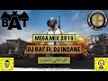 ميقا مكس دي جي بات دي جي انسين 2019     