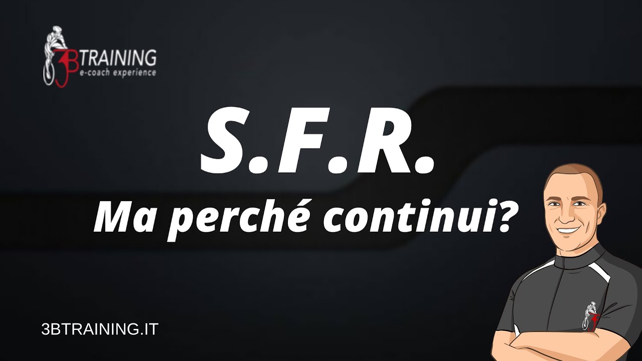 Perché allenarsi con le SFR?