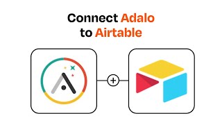 How to connect Adalo to Airtable - Easy Integration