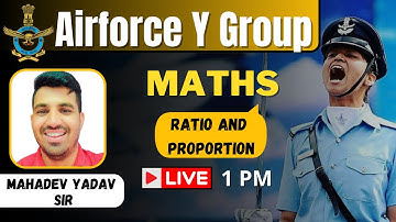 Ration & Proportion | Maths | Indian Airforce Y Group 2023 |  BY Mahadev Sir #agniveermaths
