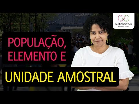 Vídeo: População Como Unidade Elementar