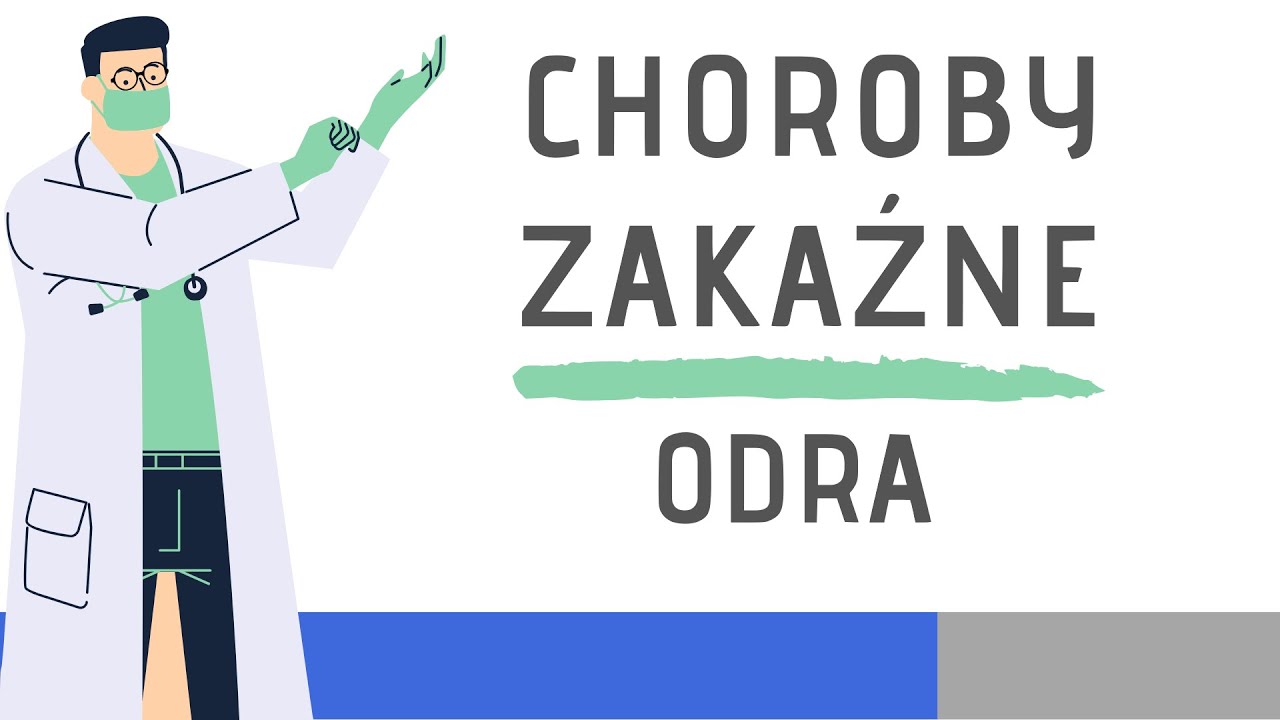 Choroby zakaźne: Odra — Transcript